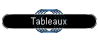 Tableaux